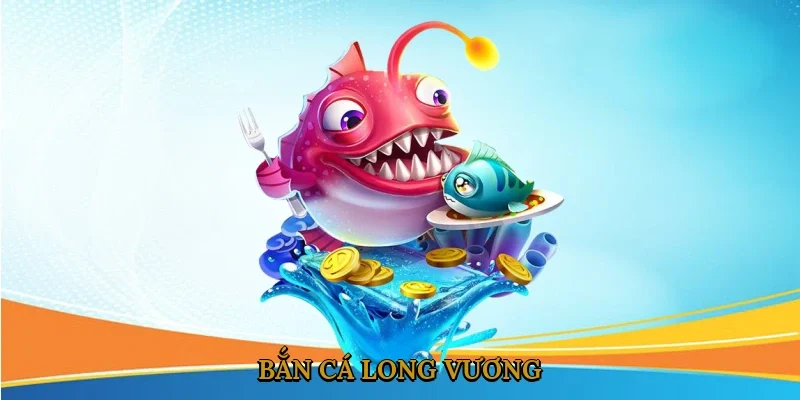 ban-ca-long-vuong-4