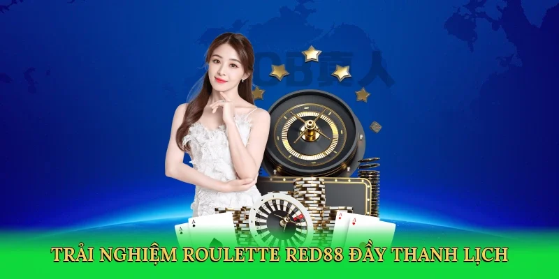 Trải nghiệm Roulette RED88 đầy thanh lịch