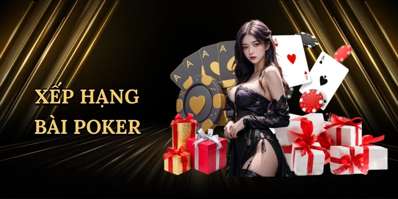 Xếp hạng bài poker